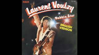 Laurent Voulzy  Bubble star [upl. by Yttap]