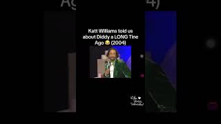 KATT WILLIAMS TOLD US ABOUT PDIDDY A LONG TIME AGO 🤔🤔 [upl. by Klarika]