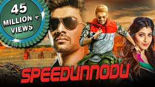 Speedunnodu Hindi Dubbed Full Movie  Bellamkonda Sreenivas Sonarika Bhadoria Prakash Raj [upl. by Cawley712]