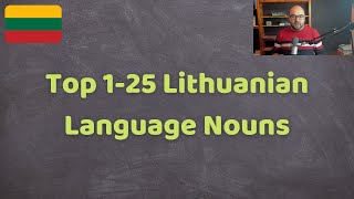 Top 50 Lithuanian language nouns  Part 1 [upl. by Siesser]