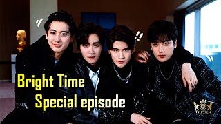 Bright Time  Special Episode Part 2 ENG SUB [upl. by Stoffel]