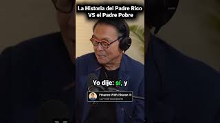 Así comenzó Padre Rico Padre Pobre motivacion desarrollopersonal finanzas [upl. by Rayburn]