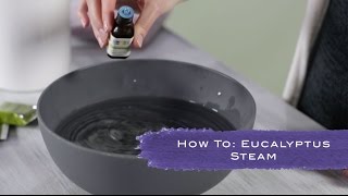 How To Do A Eucalyptus Steam [upl. by Adnilasor]