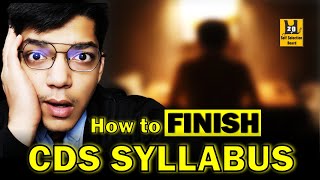 How to Finish CDS 2 2024 Syllabus  CDS Preparation CDS important Topics  Shubham Varshney SSB [upl. by Dracir]