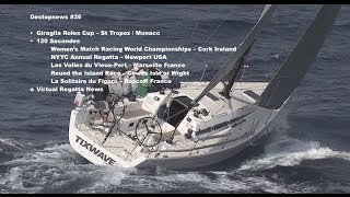 Sailing Updates Destopnews N°26 [upl. by Leumel592]