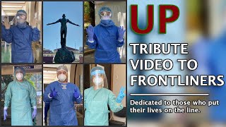 UP Tribute Video to Frontliners [upl. by Assisi965]