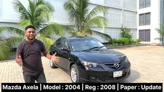 🇧🇩 Mazda Axela 1500cc গাড়ি কিনুন। Zara Car House  Mnowar Vlogs [upl. by Garv]