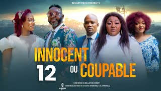 INNOCENT OU COUPABLE EPISODE 12 Nouveau Film congolais BelArt Prod novembre 2024 [upl. by Ethe78]