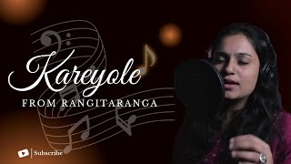 Kareyole From RangiTaranga Movie coversong moviesong songsinging [upl. by Ahtikal79]