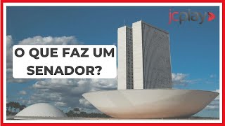 O que faz um SENADOR Qual a sua importância para o SENADO [upl. by Ydnerb]