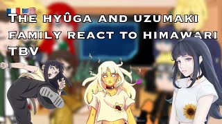 The hyûga and uzumaki family react to Himawari uzumaki TBV33 🇫🇷🇺🇸 [upl. by Esinert]