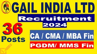 GAIL INDIA LTD Recruitment 2024  Senior Officer Finance amp Accounts Vacancy 2024  CA CMA Jobs [upl. by Einaoj]