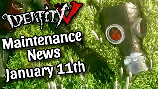 Everything New After Maintenance on January 11th 2024  Identity V [upl. by Ennirac]