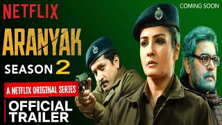 Aranyak 2021 Full Story Explained with Ending Explanation in Hindi  Urdu Filmy Session [upl. by Birkle]