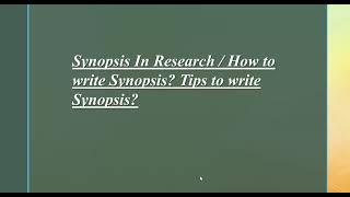 How to write Research Synopsis Tips to write Synopsis Research Analysis Brief overview [upl. by Shaia]