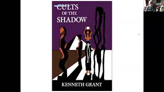 In the Shadow of Kenneth Grant by Michael Staley [upl. by Anitnauq]