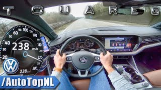 2019 VW TOUAREG R LINE 286HP 30 V6 TDI  238kmh AUTOBAHN POV by AutoTopNL [upl. by Hearsh]