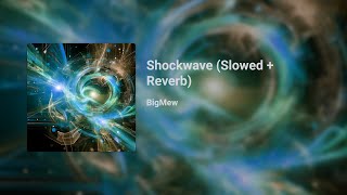 Shockwave Slowed  Reverb royaltyfreemusic producer visualizer slowedandreverb [upl. by Ignatzia664]