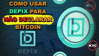 Como comprar Bitcoin sem declarar com DePix BRL stablecoin  Descentralized Pix [upl. by Wichman]