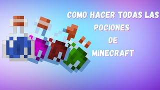 Como hacer todas las pociones Minecraft Bedrock y como conseguir los materiales [upl. by Mairim]