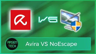 Avira VS NoEscapeexe  Antivirus Test [upl. by Nyar531]