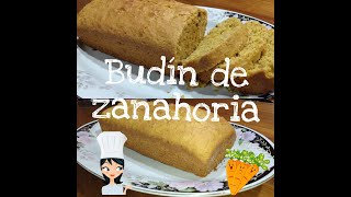 Como hacer budín de zanahoria [upl. by Gnilhsa580]