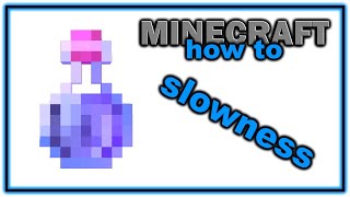 How to Make a Potion of Slowness  Easy Minecraft Potions Guide [upl. by Steven70]