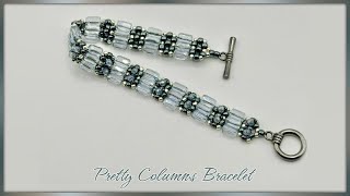 Pretty Columns Bracelet Tutorial [upl. by Natrav]