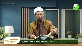 🔴LIVE Syarah Kitab  Sufiah Hadramaut Siri 1 [upl. by Angus]