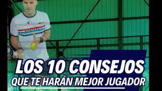 CONSEJOS para ser MEJOR jugador de pádel 🎾 10 reglas más importantes [upl. by Eladnor90]