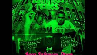 Caminos Reales  Primer Dan ft Big Mato [upl. by Meagher]