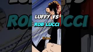 LUFFY VS ROB LUCCI luffy curiosidades [upl. by Jackie]