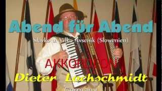 quotAbend für Abendquot  Polka  Slavko u Vilko Avsenik  Akkordeon Dieter Lochschmidt [upl. by Frederik]