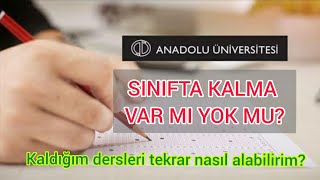 AÖF Açık Öğretim Sınıfta Kalma Var Mı Dersten Kaldım Ne Yapmam Lazım Dersleri Ne Zaman Alabilirim [upl. by Jacquenetta688]