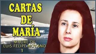 1 CARTAS DE MARIA  MADRE DE LUIS FELIPE MOYANO [upl. by Byers]