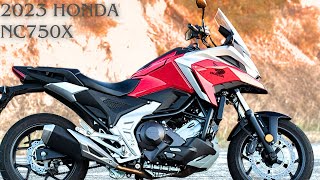 2023 Honda NC750X The Perfect Blend of PerformanceComfortAdaptability [upl. by Cahra]