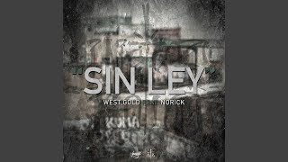 Sin Ley feat Norick Poofer amp iQlover [upl. by Aselehc]