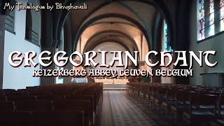 Gregorian Chant at Keizersberg Abbey in Leuven Belgium [upl. by Azelea]