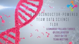 20220420 RBioconductorpowered Team Data Science what we have do TLDR complete video [upl. by Aihsi]