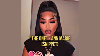 “THE ONE”  Ann Marie Snippet [upl. by Duffie]