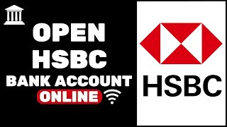 How To Open HSBC Bank Account Online UK 2024 Step By Step [upl. by Nevi]