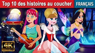 Top 10 des histoires au coucher  Histoire pour sendormir  Histoire pour les petit Contes De Fées [upl. by Wong]