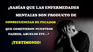 ¿SABES QUE ENFERMEDADES MENTALES SON CONSECUENCIAS DE PECADOS QUE COMETIERON NUESTROS ANTEPASADOS [upl. by Bernice]