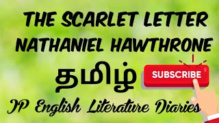 The Scarlet Letter by Nathaniel Hawthorne Summary in Tamil [upl. by Eyahc]