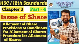 SP  Issue of Share  Chapter 3  Allotment of Share  Provisions  Procedure  Class 12th [upl. by Tennek]