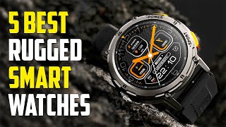 Top 5 New Rugged Smartwatches 2024  Best Rugged Watches 2024 [upl. by Bauer796]