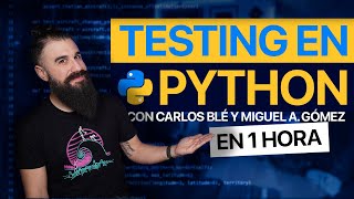 Introducción al TESTING con PYTHON desde cero [upl. by Eimia]