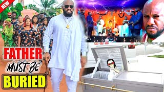 NEWLY RELEASED FATHER MUST BE BURIED FULL MOVIE YUL EDOCHIE 2024 LATEST NIGERIAN NOLLYWOOD MOVIE [upl. by Heydon253]