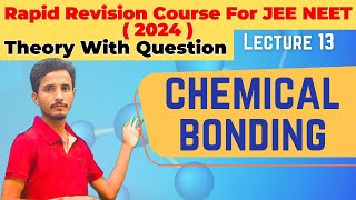 Why Chemical Bonding Bond Rapid Revision Course Is Still Important [upl. by Norahs198]