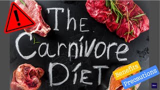 Carnivore Diet quotBenefits and Precautionsquot [upl. by Obbard30]